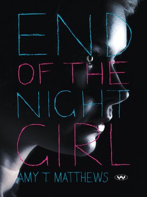 cover image of End of the Night Girl